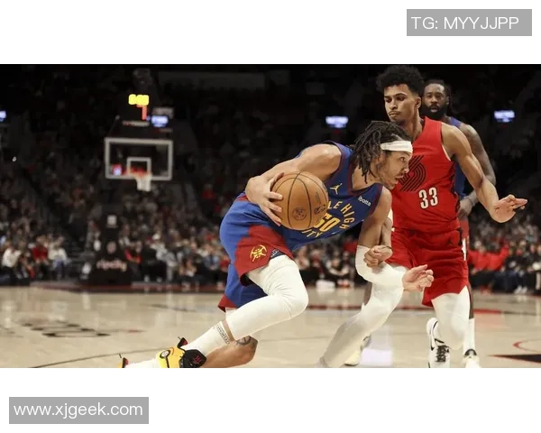 掘金与开拓者赛程分析及比赛前瞻展望